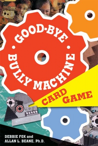 Good-bye Bully Machine Card Game